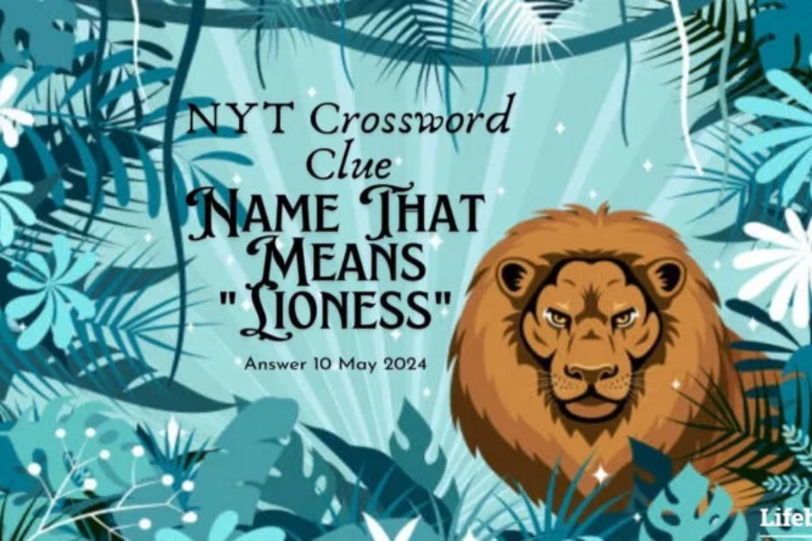 Name That Means Lioness: Unraveling the New York Times Crossword Clue